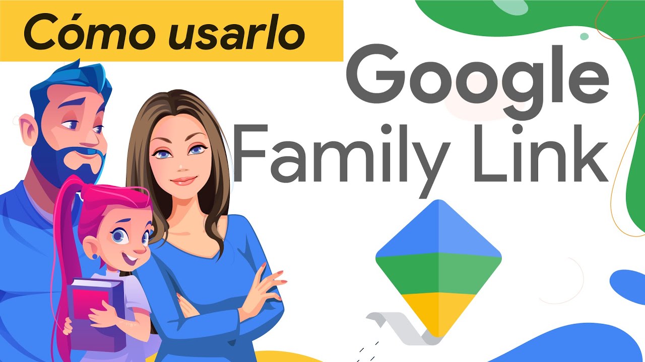 Control Parental: Cómo usar Google Family Link para controlar las aplicaciones que usa tu hijo