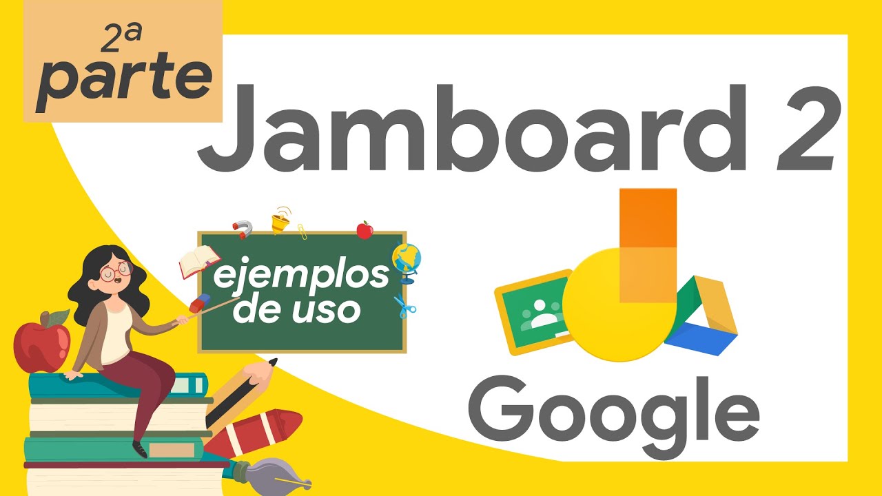 Cómo utilizar Google Jamboard: La herramienta perfecta para tus clases