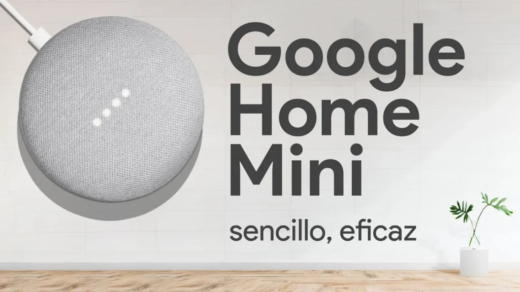 Google Home Mini. Sencillo y eficaz. Portada