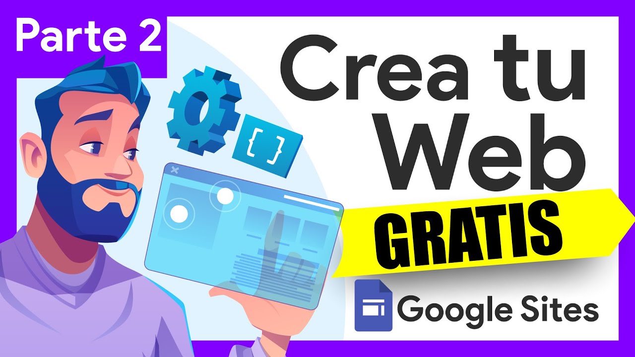 Cómo crear y editar una página web con Google Sites – Parte 2