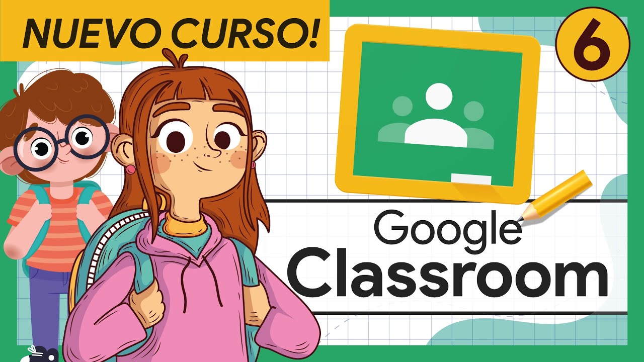 🟢 #6 Cómo usar la Pestaña Personas | Curso Completo Google Classroom para alumnos