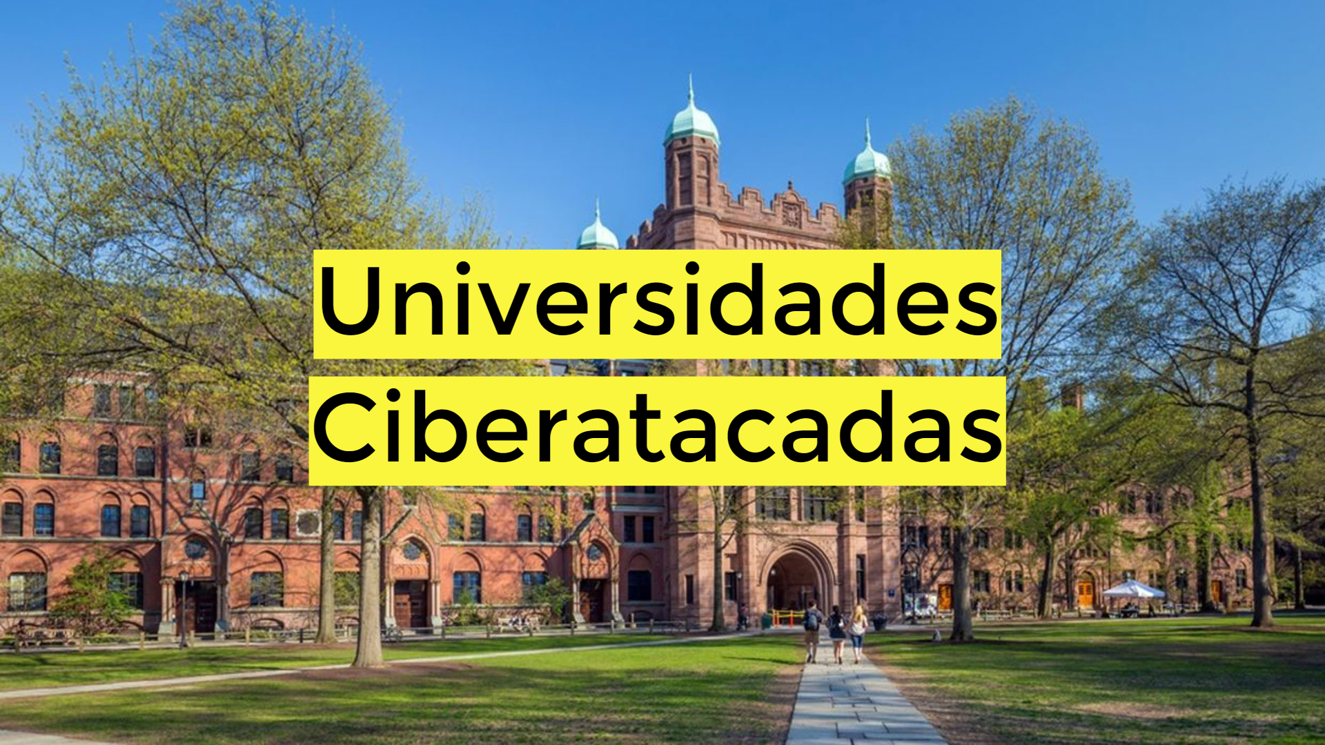 Descubre por qué las universidades se han convertido en el blanco preferido de los ciberdelincuentes por sus sistemas informáticos antiguos