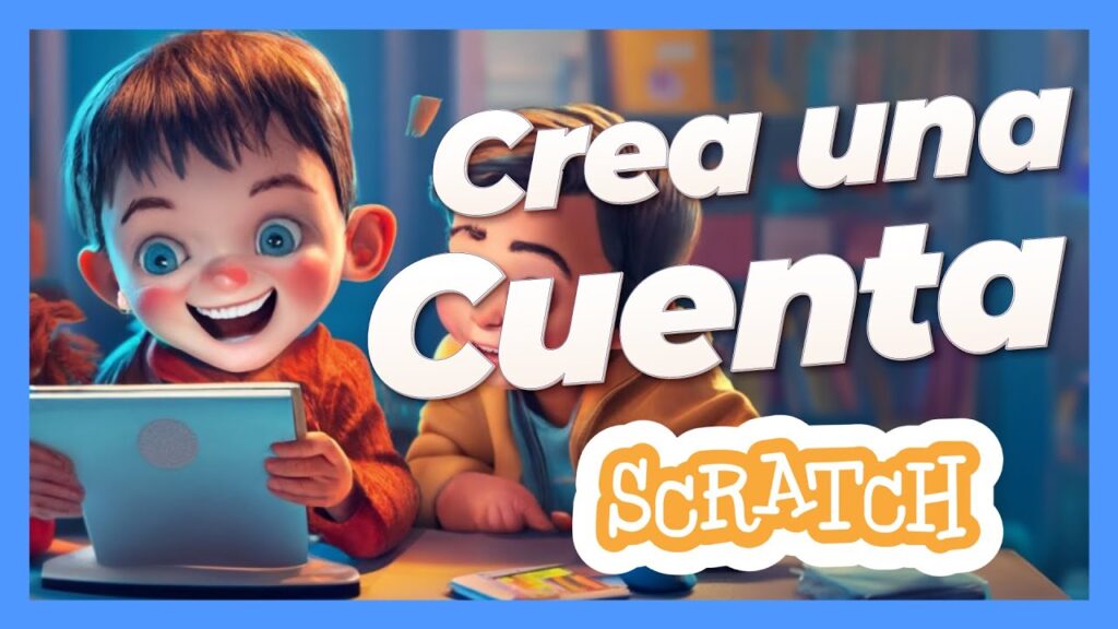 Aprende cómo crear una cuenta en Scratch paso a paso. Desde la elección del nombre de usuario hasta la confirmación del correo electrónico