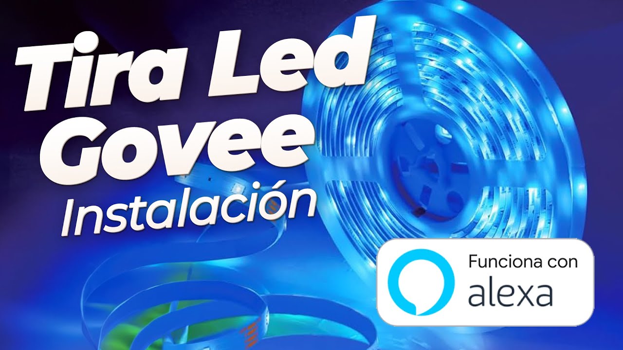 INSTALACIÓN e INTEGRACION con ALEXA de la TIRA LED de GOVEE